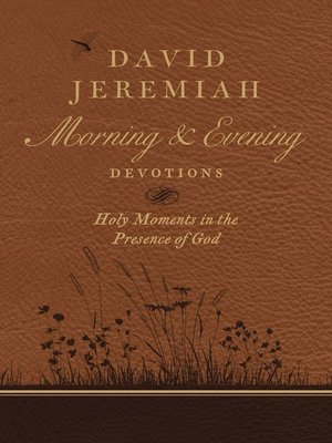 cover image of David Jeremiah Morning and Evening Devotions